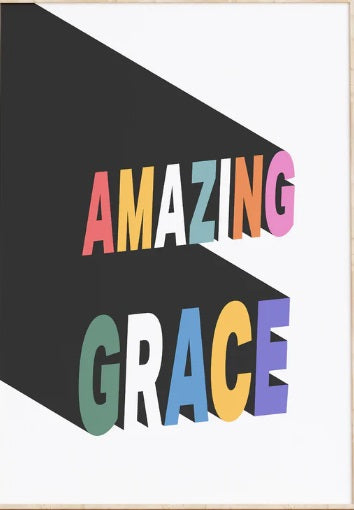 Amazing Grace A3 Print