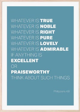 Whatever Is True - Philippians 4:8 - A4 Print - Blue