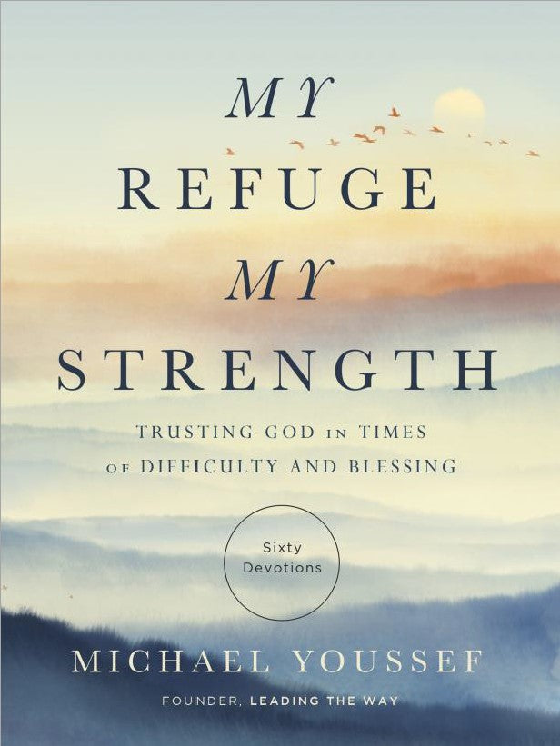 My Refuge, My Strength