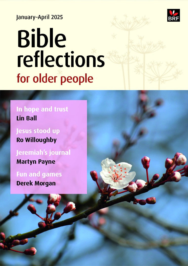 Bible Reflections For Older People January-April 2025