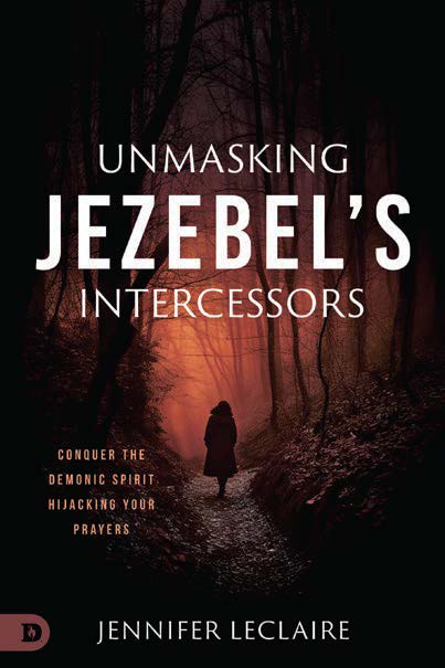 Unmasking Jezebel's Intercessors