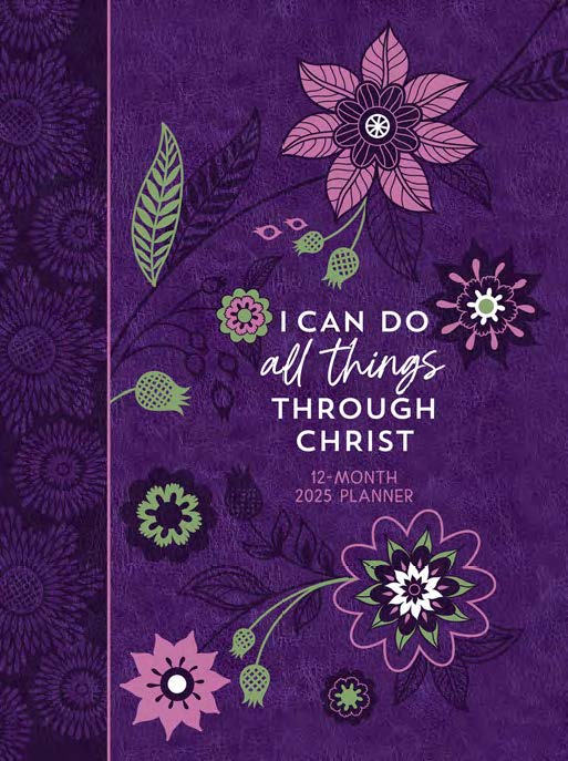 2025 12 Month Planner: I Can Do All Things (Ziparound)