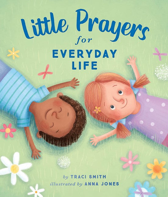 Little Prayers for Everyday Life