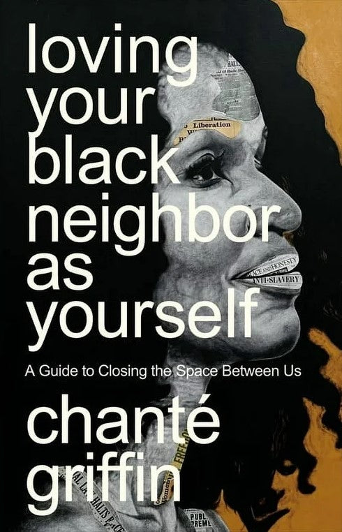 Loving Your Black Neighbour As Yourself