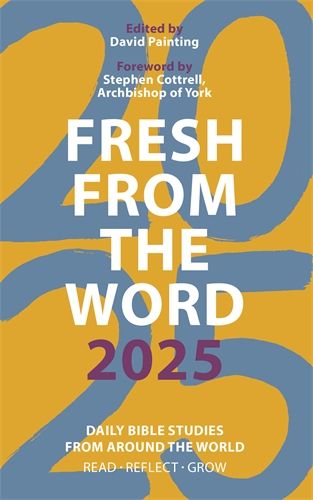 Fresh From The Word 2025