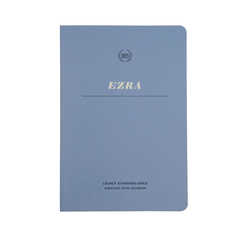 LSB Scripture Study Notebook – Ezra