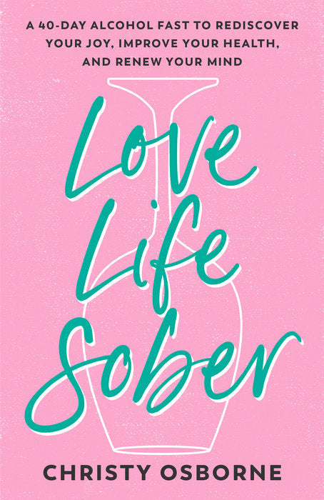 Love Live Sober