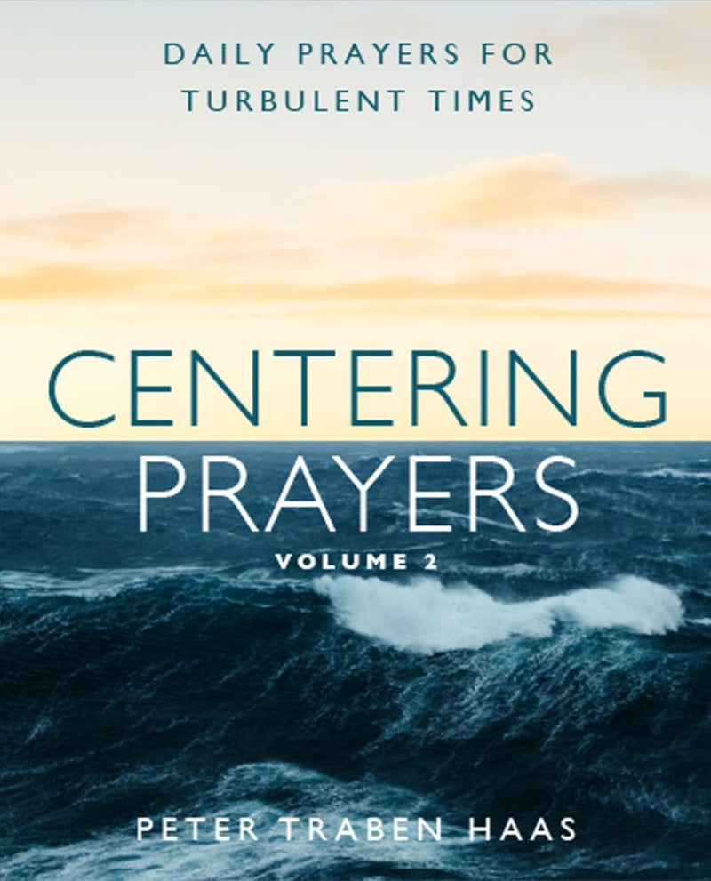 Centering Prayers Volume 2