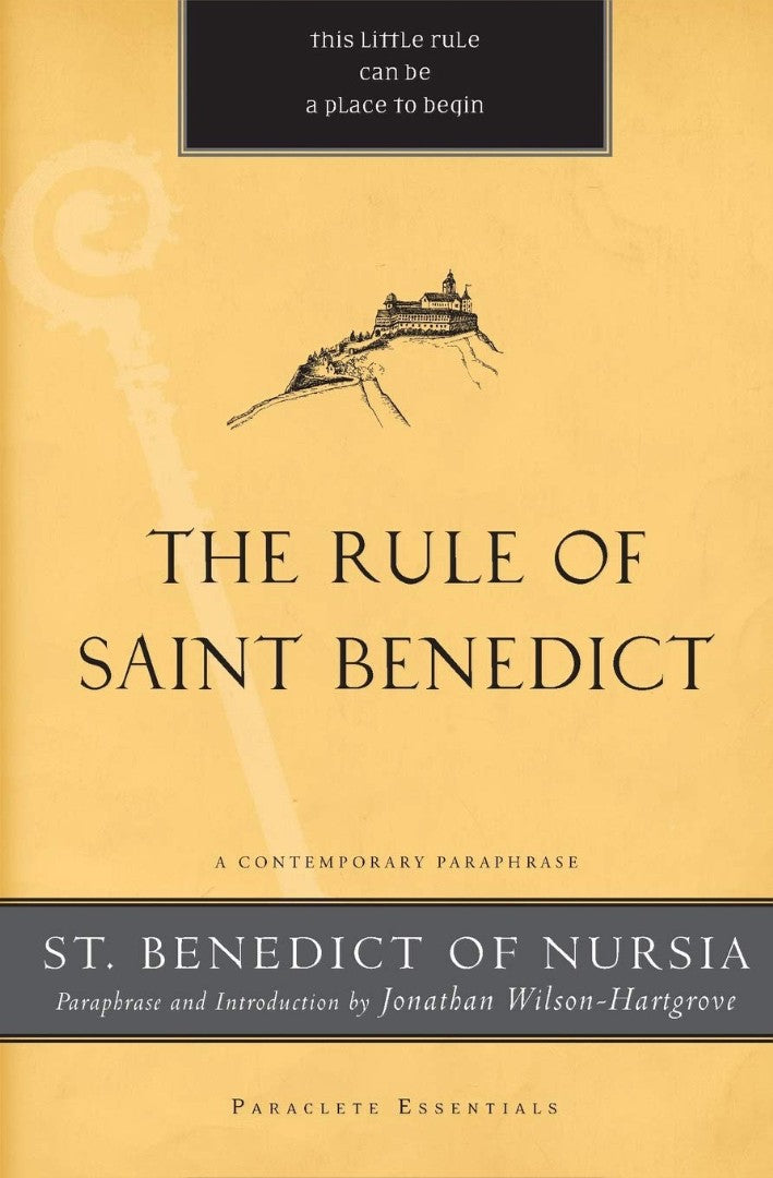 The Rule of Saint Benedict