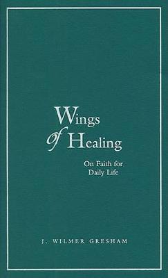 Wings Of Healing