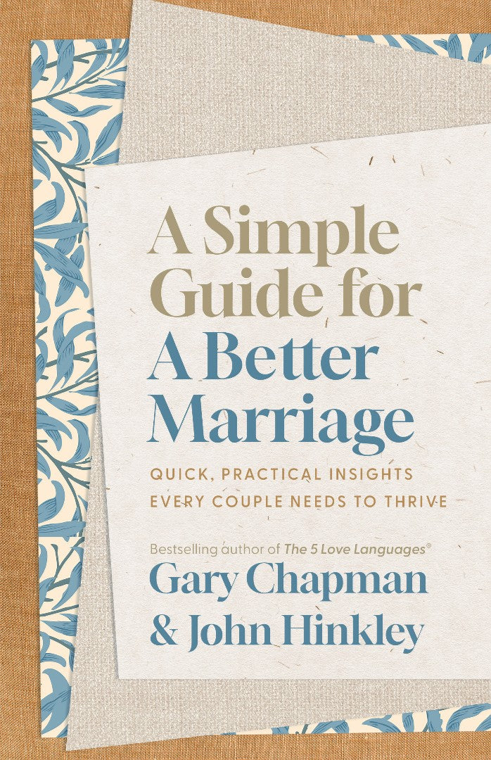 A Simple Guide for a Better Marriage