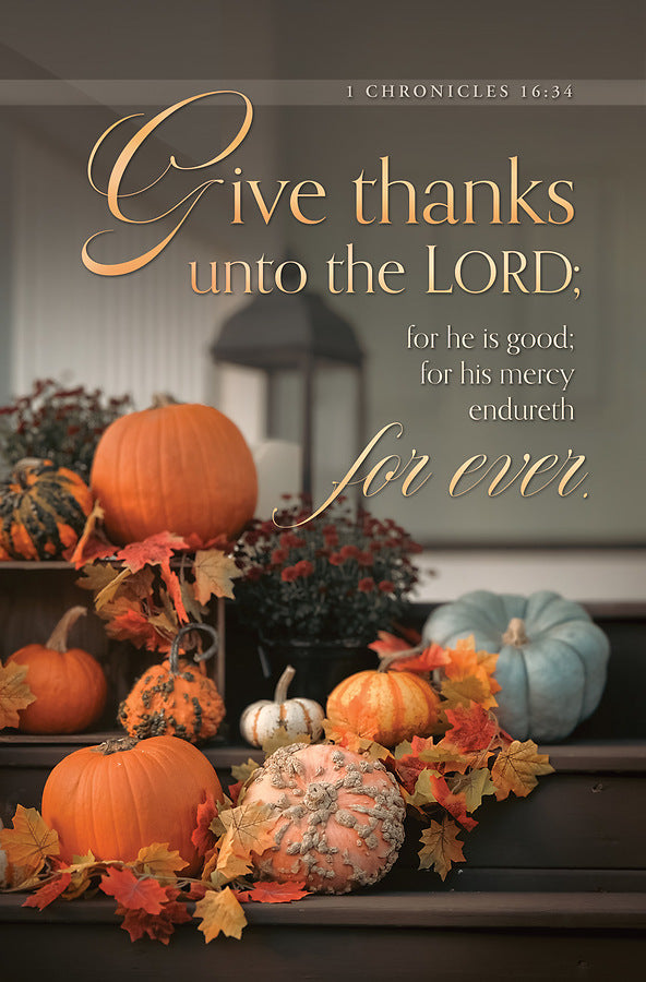 Thanksgiving Give Thanks Forever Bulletin (pack of 100)