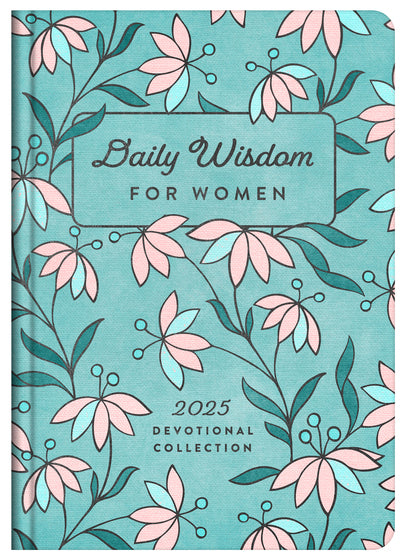 Daily Wisdom For Women 2025 Devotional