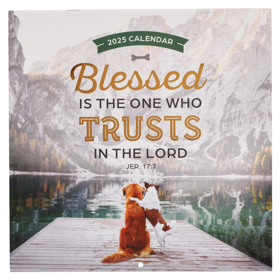 2025 Large Calendar: Blessed Is The One Who Trusts