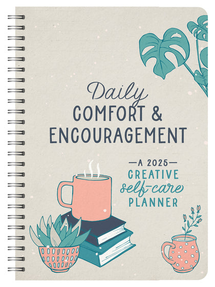 2025 17 Month Planner: Daily Comfort & Encouragement