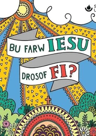 Bu Farw Iesu Drosof Fi? (10 Pack)