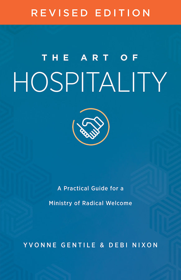 The Art of Hospitality Revised Edition