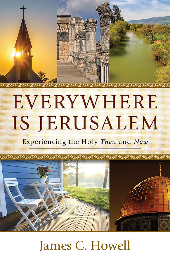 Everywhere is Jerusalem