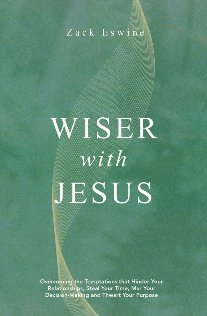 Wiser with Jesus