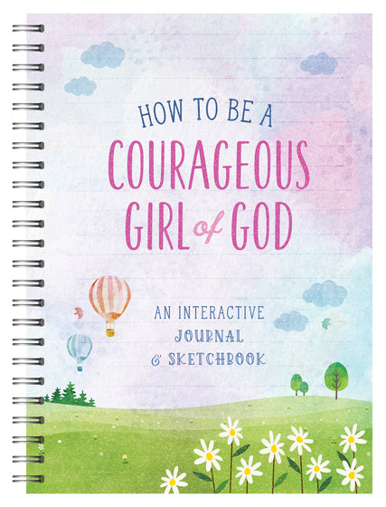 How To Be A Courageous Girl Of God