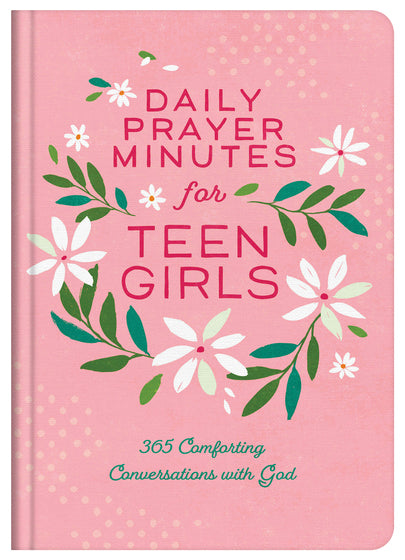 Daily Prayer Minutes For Teen Girls