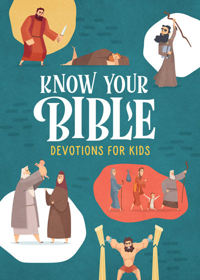 Know Your Bible Devotions For Kids