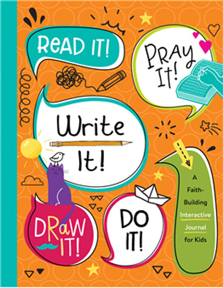 Read It! Pray It! Write It! Draw It!