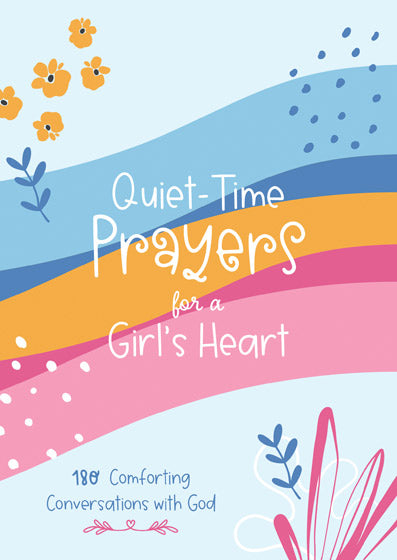 Quiet-Time Prayers For A Girl&