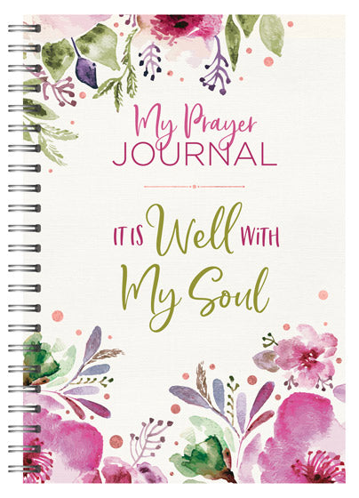 My Prayer Journal: It Is Well/My Soul