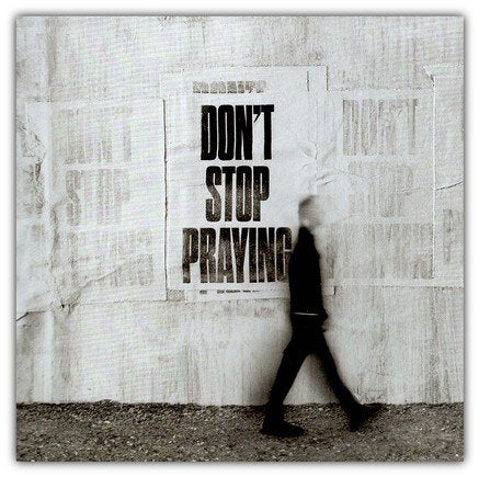 Don’t Stop Praying CD