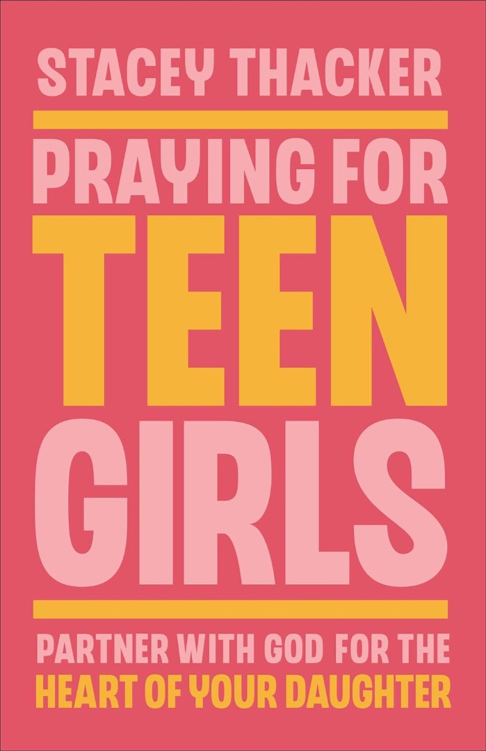 Praying for Teen Girls