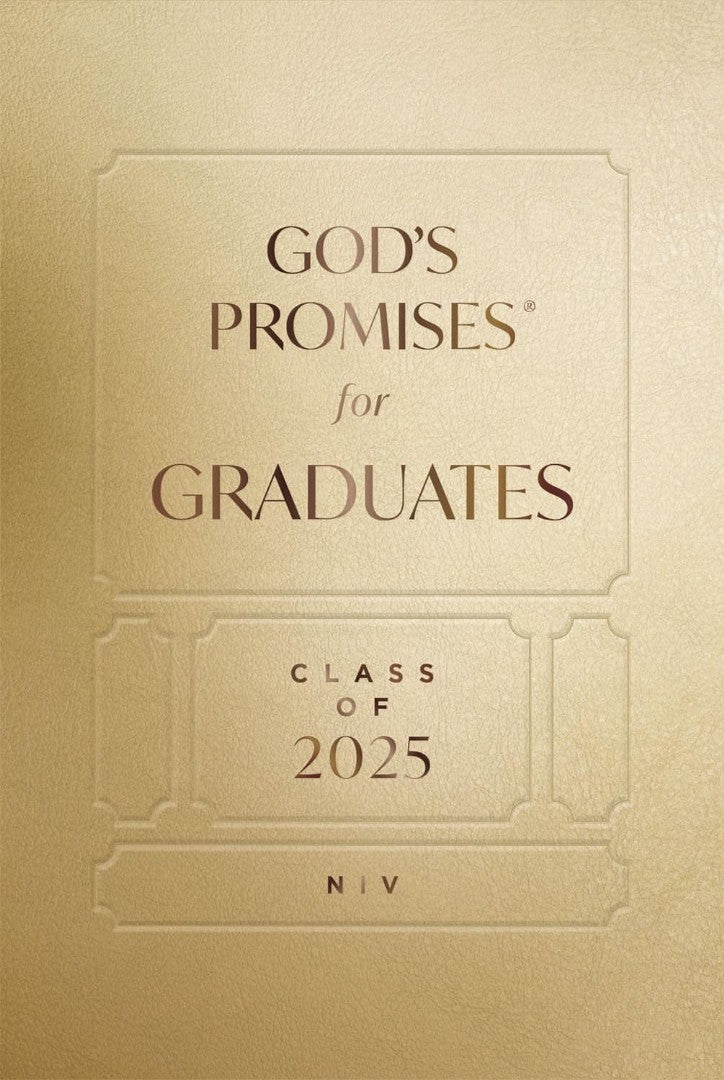 God's Promises for Graduates: Class of 2025, Gold NIV