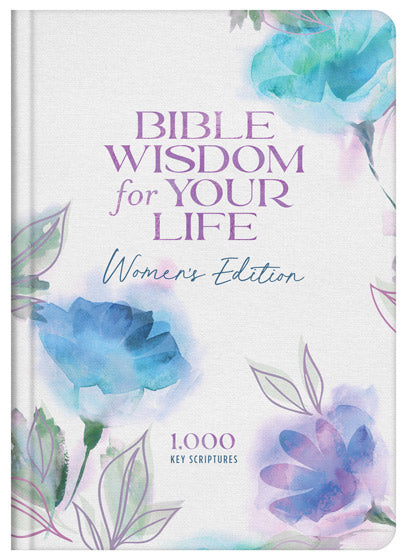 Bible Wisdom For Your Life: Women'S Edition