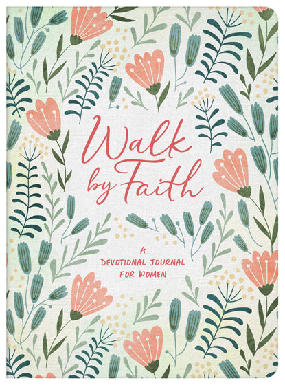 Walk By Faith: Dev. Journal For Women