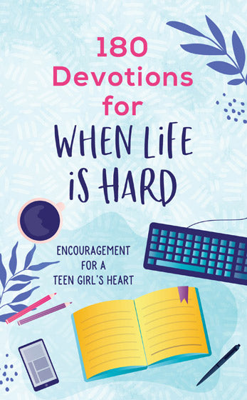 180 Devs For When Life Is Hard (Teen Girl)