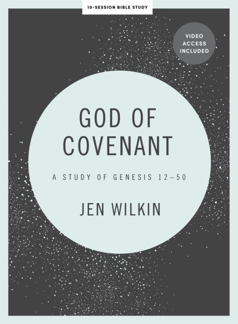 God of Covenant Bible Study Book with Video Access Revived