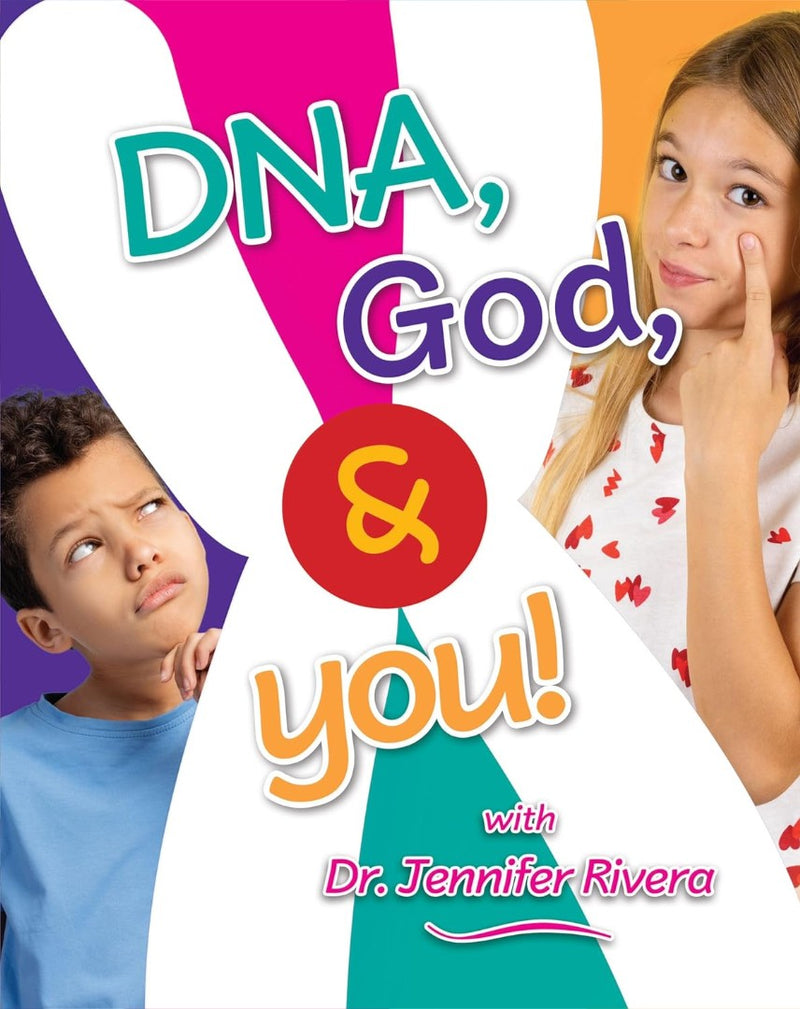 DNA, God & You!