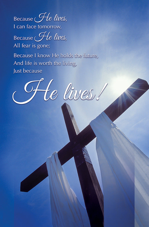 Because He Lives Easter Bulletin (pack of 100)