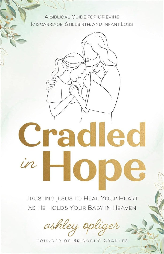 Cradled in Hope