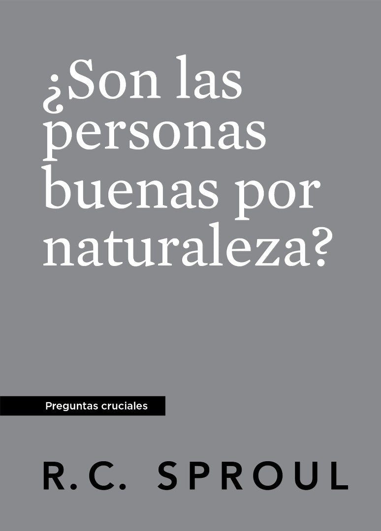 ¿Son Las Personas Buenas Por Naturaleza? Spanish Edition