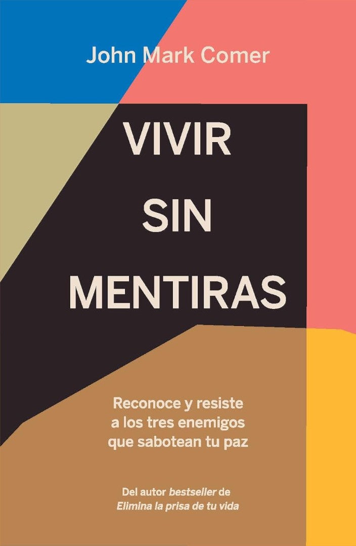 Vivir Sin Mentiras