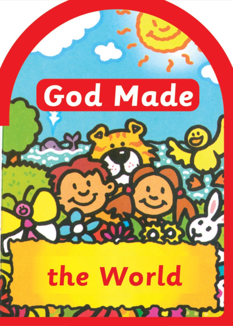 God Made The World