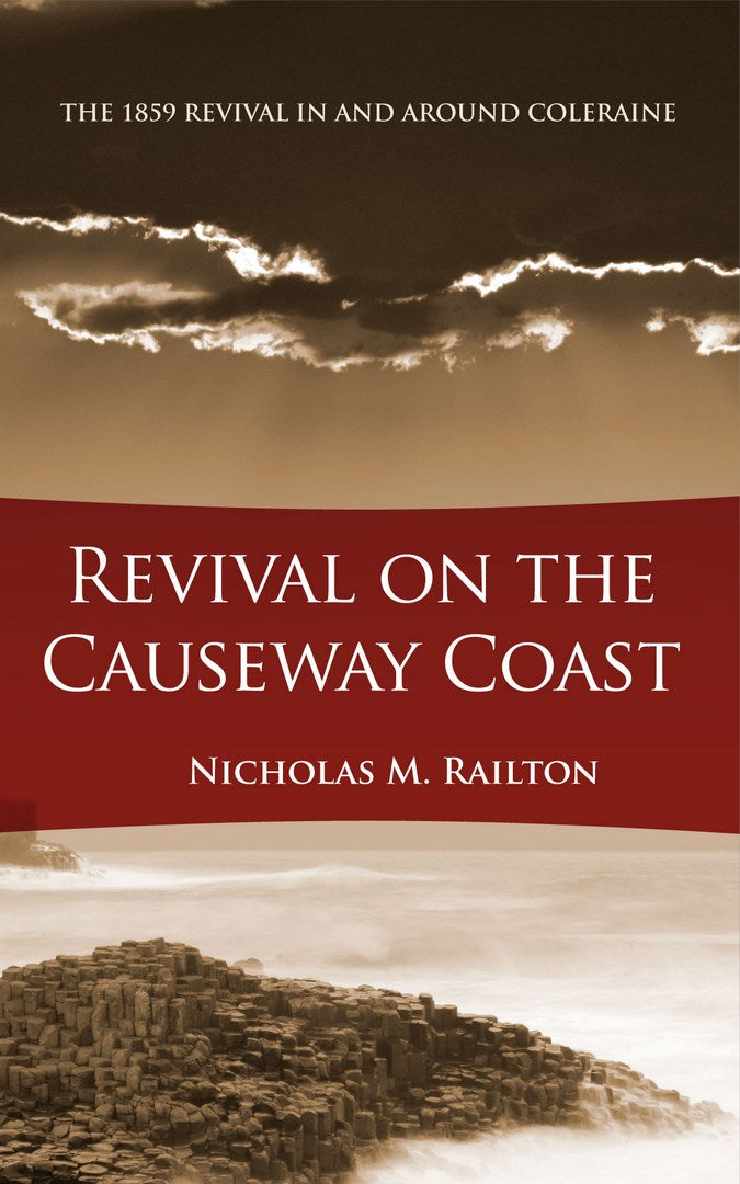 Revival on the Causeway Coast