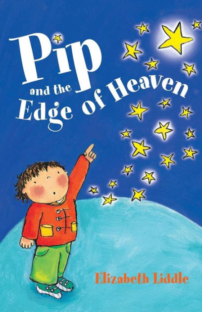 Pip And The Edge Of Heaven