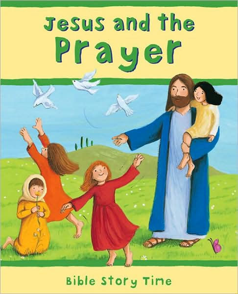 Jesus And The Prayer