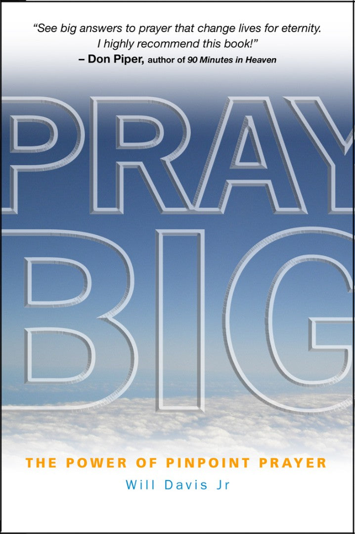 Pray Big