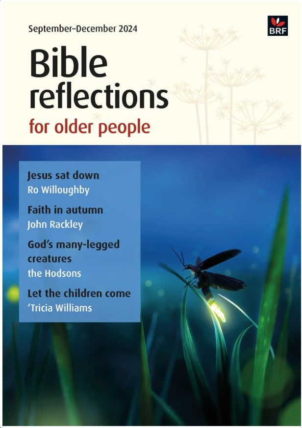 Bible Reflections For Older People September-December 2024