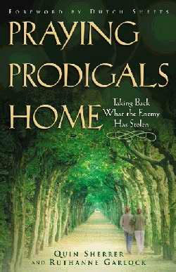 Praying Prodigals Home