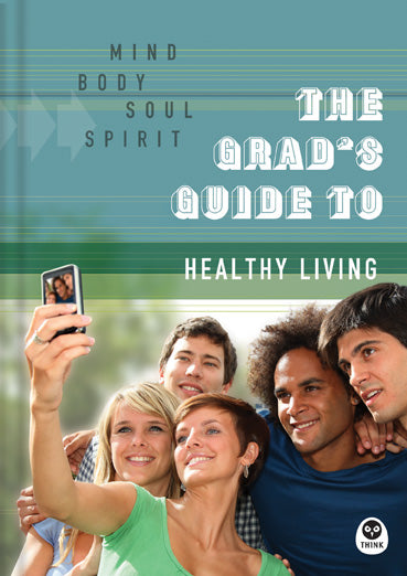 The Grad's Guide to Healthy Living