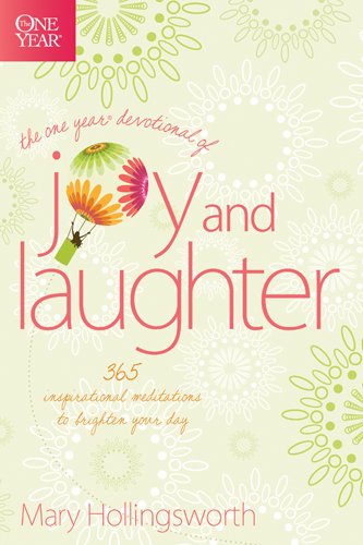 The One Year Devotional Of Joy And Laughter